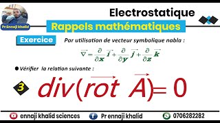 Divergence du rotationnel divrotA  0 [upl. by Nirual570]