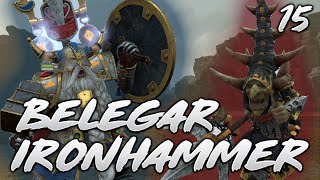 Belegar Ironhammer  Old World Mod Campaign 15  Total War Warhammer 3 [upl. by Ot]