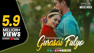 Gurasai Phulyo  Trishna Gurung Official Video [upl. by Arlen335]