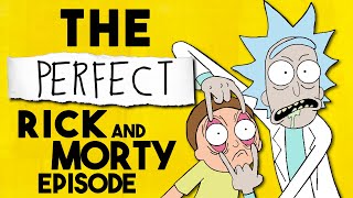 This Is The PerfRick Episode Of Rick And Morty [upl. by Grimes815]