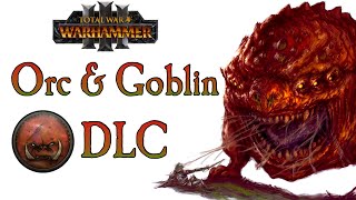 Orcs amp Goblins DLC Predictions [upl. by Silvain631]