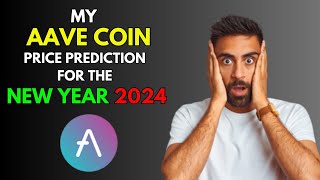 My AAVE COIN Price Prediction for the NEW YEAR 2024 [upl. by Reeher498]