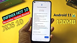 Infinix Hot 10 November Update Review  130 MB New Features🔥 Infinix Hot 10 Android 11 Update [upl. by Vadnee]