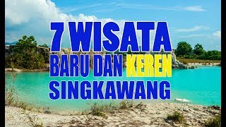 7 Wisata Baru dan Keren di Singkawang  Radius Kalbar [upl. by Aicittel]