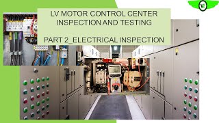 MOTOR CONTROL CENTER MCC INSPECTRION AND TESTING LV Part 2ELECTRICAL TEST [upl. by Clareta]