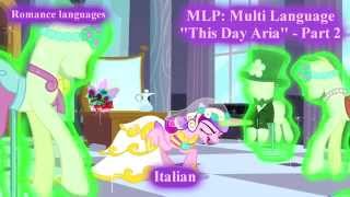 MLP FiM  quotThis Day Ariaquot  Multi Language  Part 2 [upl. by Ecienahs]