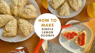 how to make simple lemon scones  quick and easy baking recipe [upl. by Lustick]