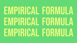 3 Empirical Formula [upl. by Hills329]