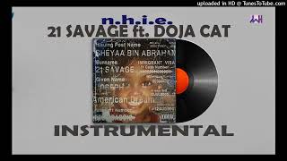 21 savage Doja Cat nhie Instrumental [upl. by Mela618]