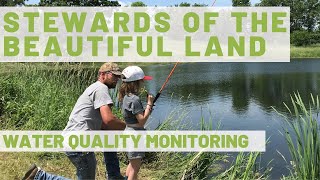 Stewards of the Beautiful Land Water Quality Monitoring in Iowa [upl. by Eileen]