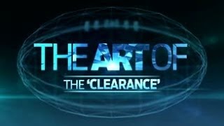 The art of the clearance [upl. by Eidak946]