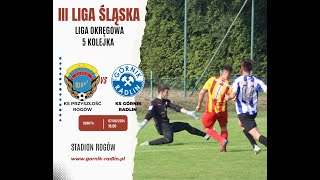 KS PRZYSZŁOŚĆ ROGÓW  KS GÓRNIK RADLIN LIGA OKRĘGOWA [upl. by Donelson936]