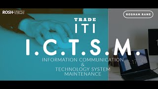 ICTSM Information Communication Technology System Maintenance [upl. by Uehttam463]