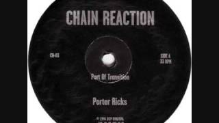 Porter Ricks Port Of Transition [upl. by Nosrak]