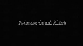 Pedazos de mi Alma  KA Video Oficial [upl. by Moffat871]