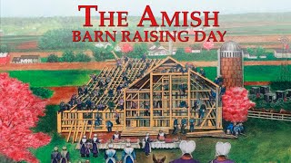 The Amish Barn Raising Days  Full Movie  Burton Buller [upl. by Eyoj]