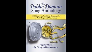 Public Domain Song Anthology [upl. by Iveksarap]