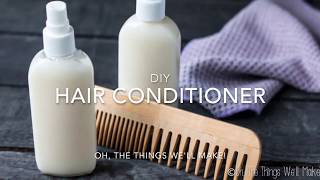 Easy DIY Hair Conditioner [upl. by Bertero]