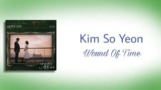 Kim So Yeon 김소연  Wound Of Time HanRomIna Ost Marry My Husband Part4 Lyrics Song [upl. by Ayala226]