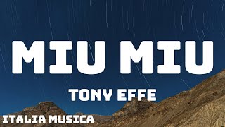 Tony Effe  MIU MIU TestoLyrics [upl. by O'Neil]