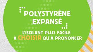 Polystyrène Expansé  plus facile à CHOISIR [upl. by Noeruat822]