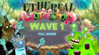 Ethereal Workshop prediction  WAVE 1  FULL SONG  NAGANAIL [upl. by Einehpets510]