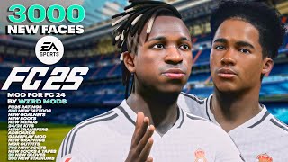 EA SPORTS FC 25 MOD 3000 NEW FACES ADDED TO EA FC24 NEW FACES BOOTS TATTOOS ETC WZRD PCK V34 [upl. by Aiehtela]