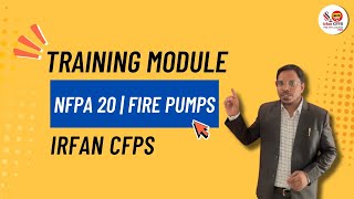 Training Module  NFPA 20  Fire Pumps [upl. by Ramilahs]