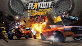 Flatout 4 Total Insanity Soundtrack The Planet Smashers  Never Die Old [upl. by Nelubez]