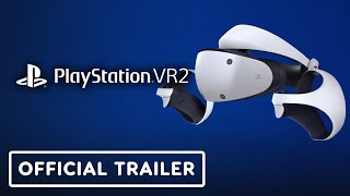 PlayStation VR2  Official Trailer [upl. by Hsaniva528]