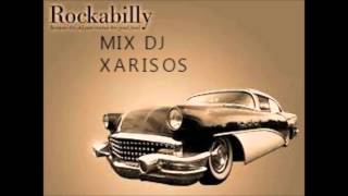 ROCKABILLY MIX DJ XARISOS [upl. by Snoddy]