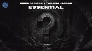 Essential  Gurinder Gill x Tarsem Jassar  Secret EP AI [upl. by Nieberg573]