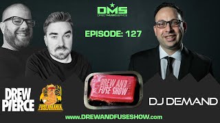 Drew And Fuse Show Episode 127 Ft DJ Demand  Music Episode [upl. by Irmo]