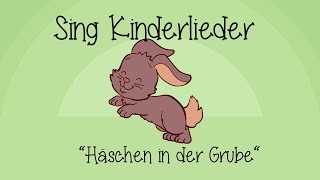 Häschen in der Grube  Kinderlieder zum Mitsingen  Sing Kinderlieder [upl. by Naujak220]