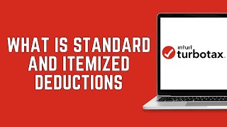 What Are Standard And Itemized Deductions On TurboTax 2024 [upl. by Forrer]