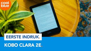 Kobo Clara 2E Ereader  Eerste Indruk [upl. by Bartholomeo]