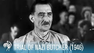 Trial Of Nazi Butcher Heinrich Jöckel 1946  British Pathé [upl. by Hillegass]