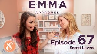 Secret Lovers – Emma Approved Ep 67 [upl. by Kosel115]