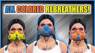 GTA5 I How To Get ALL Colored Rebreathers NEW METHOD [upl. by Saint]