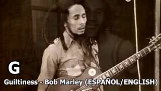 Guiltiness  Bob Marley LYRICSLETRA Reggae [upl. by Awram907]