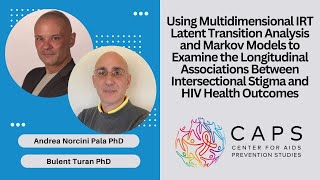 Using Multidimensional IRT Latent Transition Analysis to Examine Stigma and HIV Health Outcomes [upl. by Olivia]