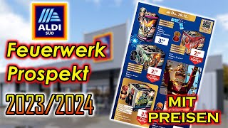 ALDI SÜD FEUERWERK PROSPEKT 20232024  MIT PREISEN [upl. by Siednarb449]