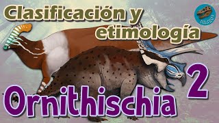 Clasificación y etimología de ORNITHISCHIA parte 2 [upl. by Philippine]