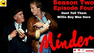 Minder 80s TV 1980 SE2 EP4  Dont Tell Them Willie Boy Was Here [upl. by Reinwald]