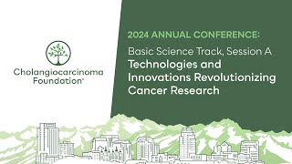 AC24 Basic Science Track Session A Technologies and Innovations Revolutionizing Cancer Research [upl. by Sivrat]