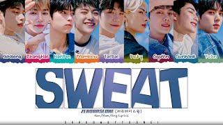 ZEROBASEONE 제로베이스원 SWEAT Lyrics 제로베이스원 sweat 가사 Color Coded HanRomEng  ShadowByYoongi [upl. by Oriel362]