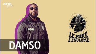 Damso sur le Mike Lithopédion  ARTE Radio [upl. by Octavius848]