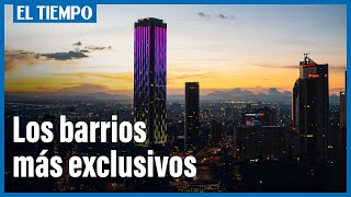 Estos son los cinco barrios más exclusivos de Bogotá  El Tiempo [upl. by Eivets215]