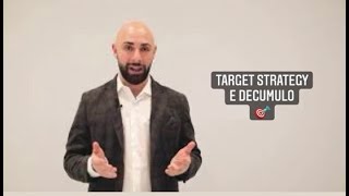 TARGET STRATEGY e DECUMULO  Fabio Rizzi  Consulente finanziario [upl. by Carisa]