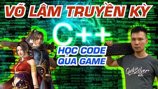 Trải nghiệm source code của game Võ Lâm Truyền Kỳ Học code qua dự án thực tế  Vũ Nguyễn Coder [upl. by Zaragoza]